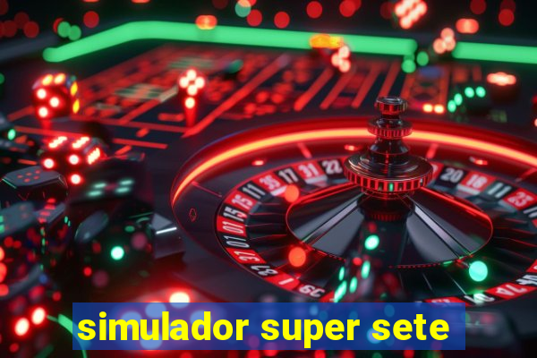 simulador super sete